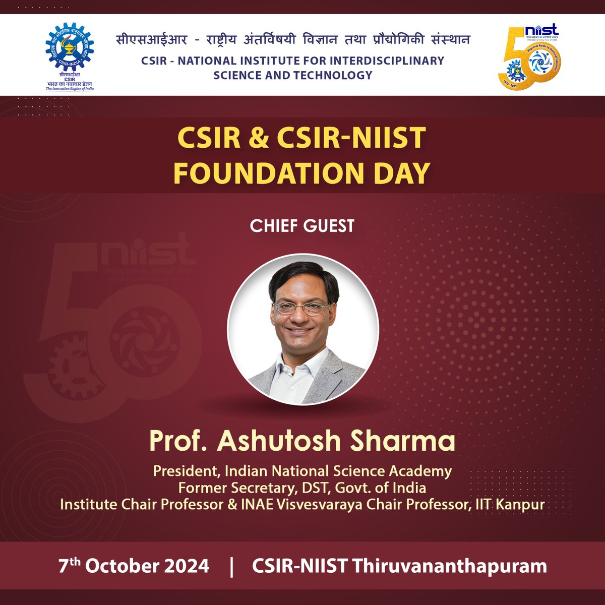 csir_niist's tweet photo. We are delighted to announce Prof. Ashutosh Sharma as the Chief Guest for the CSIR &amp; CSIR-NIIST Foundation Day Celebrations 2024! @CSIR_IND #foundationday #celebration #niistgjmo https://t.co/8qIQo2N6Pm