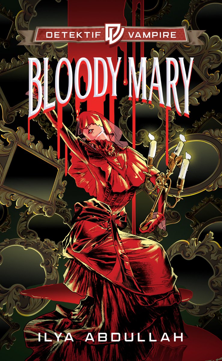 IlyaAbdullah's tweet photo. Ada perubahan cover Detektif Vampire 🦇 Bloody Mary.
Cover versi cetak (gambar kedua) ada tambah sikit reben di bahagian pinggang dia. 😁 https://t.co/P4NLBRombk