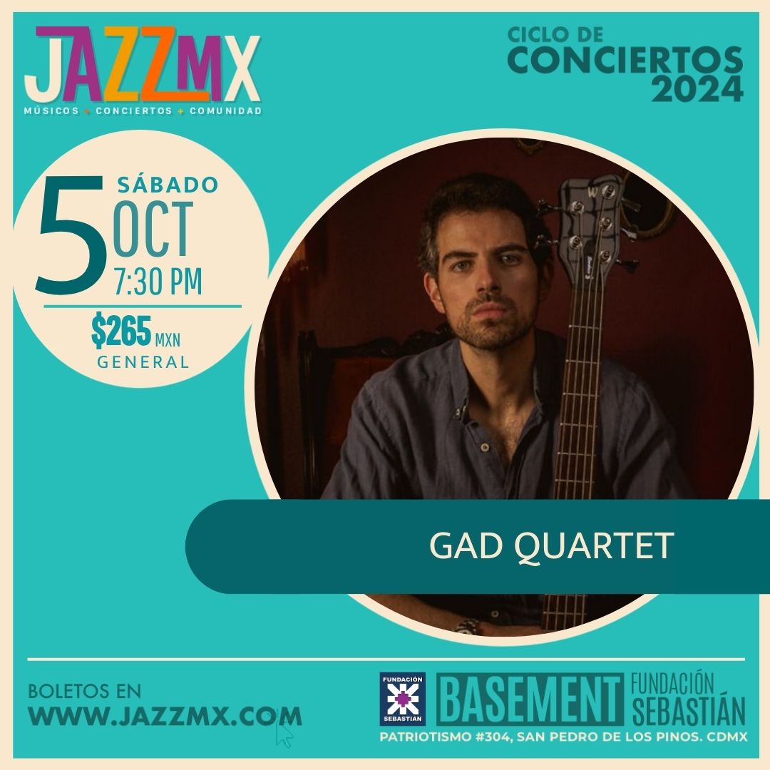 El *sábado 5 de octubre*, disfruta de los #SábadosdeJazzMx con el concierto de *GAD Quartet* dónde el *jazz tradicional* tendrá un papel protagónico lleno de Be Bop y Hard Bop! Reserva tu lugar o adquiere tus boletos en fundacionsebastian.org/events/gad-qua…