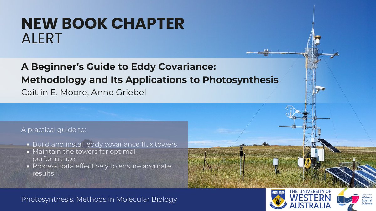 🌿New practical guide! 

Read Caitlin Moore (<a href="/SAgE_UWA/">UWA SAgE</a>) &amp; Anne Griebel's (<a href="/UTSEngage/">UTS</a>) how-to chapter on building &amp; maintaining #EddyCovariance flux towers: perfect for researchers monitoring #CarbonFlux!

🔗 zurl.co/SWaR 

#Photosynthesis #UWAResearch #MolecularBiology
