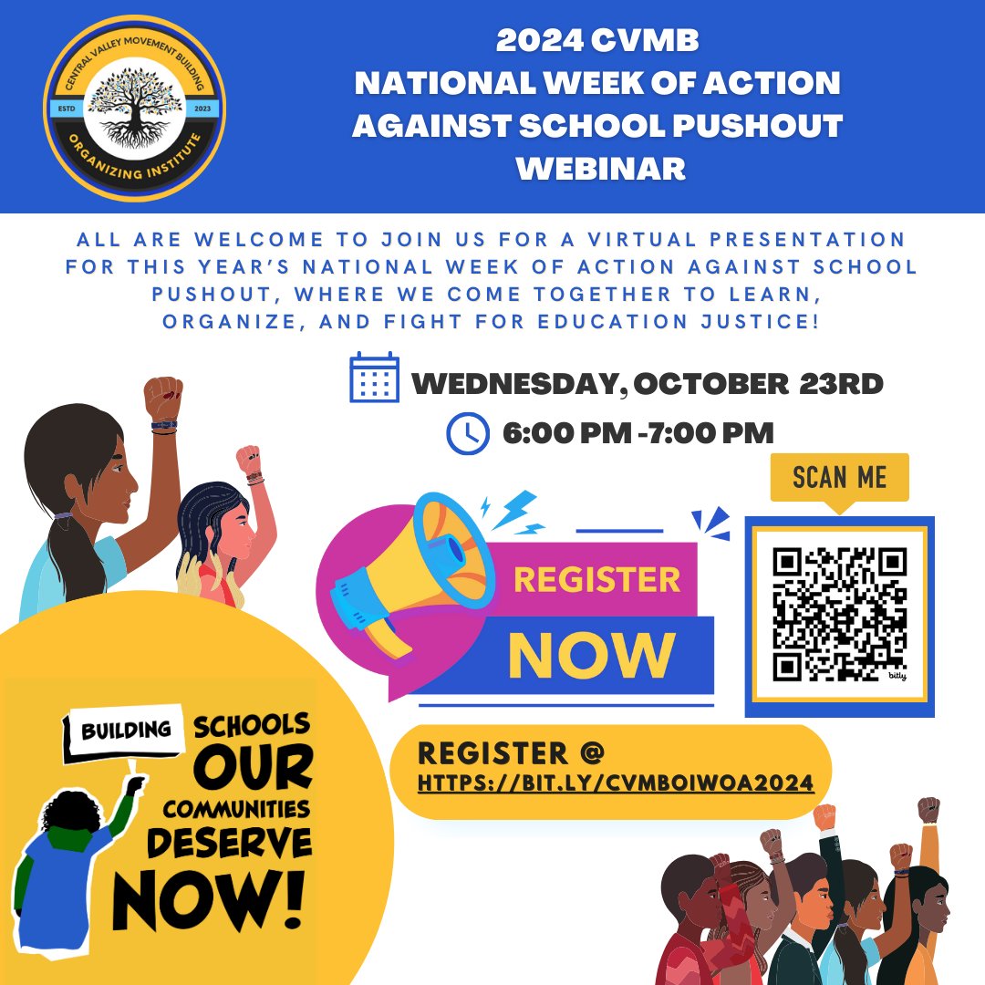 CentralValleyMB's tweet photo. 📣 Join us via Zoom for the National Week of Action Against School Pushout Webinar!
📅 October 23, 2024 | 6 PM

👉 Register here: https://t.co/8q4Wf9hL8N https://t.co/4xPXDJsE8e