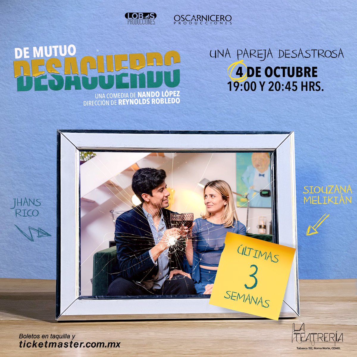 ¿Cómo convivir con tu ex sin perder la cabeza?🫠

Descúbrelo en las últimas funciones de 
#DeMutuoDesacuerdo🥊

Compra tus boletos y ven a divertirte con este caótico par 💥

🗓️Viernes
⏰19:00 y 20:45 hrs
🎟️Compra tus boletos en taquilla o en bit.ly/DeMutuoDesacue…