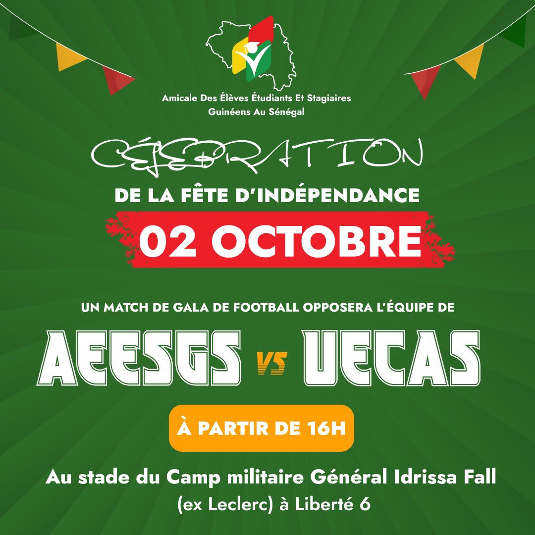 AbassBah01's tweet photo. Happy independence day 🇬🇳😍.
Nous vous donnons rendez-vous à partir de 16 h pour le match de Gala opposant l'équipe de l'#AEESGS à celle de l'UECAS ( Union des Élèves et Étudiants Centrafricains🇨🇫 du Sénégal).
Communautés invitées : 🇸🇳🇲🇱🇨🇮🇳🇪🇹🇩🇬🇦🇰🇲🇨🇩🇨🇬
#AEESGS_2024
#02OCTOBRE https://t.co/BRbGeYczio