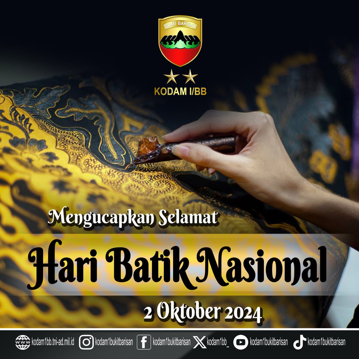 Kodam_1BB's tweet photo. Kodam I/BB Mengucapkan :

"Selamat Hari Batik Nasional" https://t.co/UxyLTHjfIP
