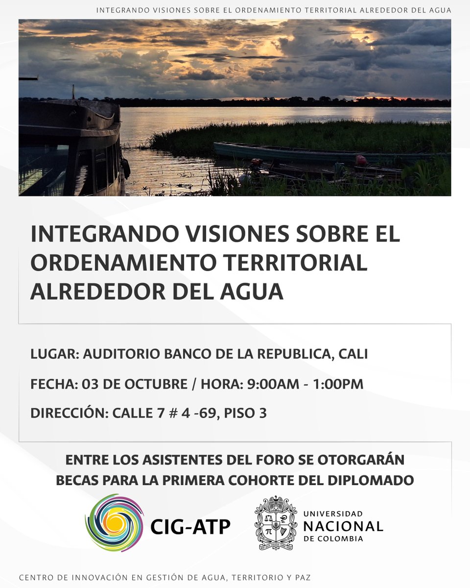 VRIUNAL's tweet photo. Foro «Integrando visiones sobre el ordenamiento territorial alrededor del agua» (Centro de Innovación en Gestión de Agua, Territorio y Paz @UNALoficial) | ⏲️📍3 oct. 2024, 09:00-13:00 @banrepcultural de Cali | ✍️https://t.co/ArQ8aMqoe9 @PalmiraUNAL #EPPU #UNAL https://t.co/iHGmHpLJlO