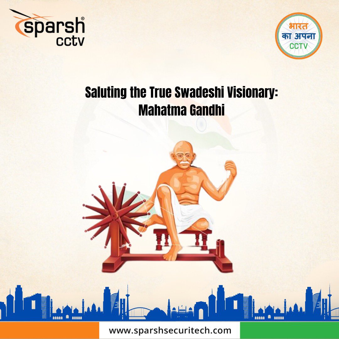 Sparsh_cctv's tweet photo. On this Gandhi Jayanti, Sparsh CCTV, inspired by Gandhiji’s vision, continues on the path of Swadeshi technology to secure our nation. A vigilant eye for peace, safety, and progress!
Sparsh CCTV wishes you all a Happy #GandhiJayanti ! #SparshCCTV #bharatkaapnacctv #swadeshi https://t.co/MUqhNW2zFy