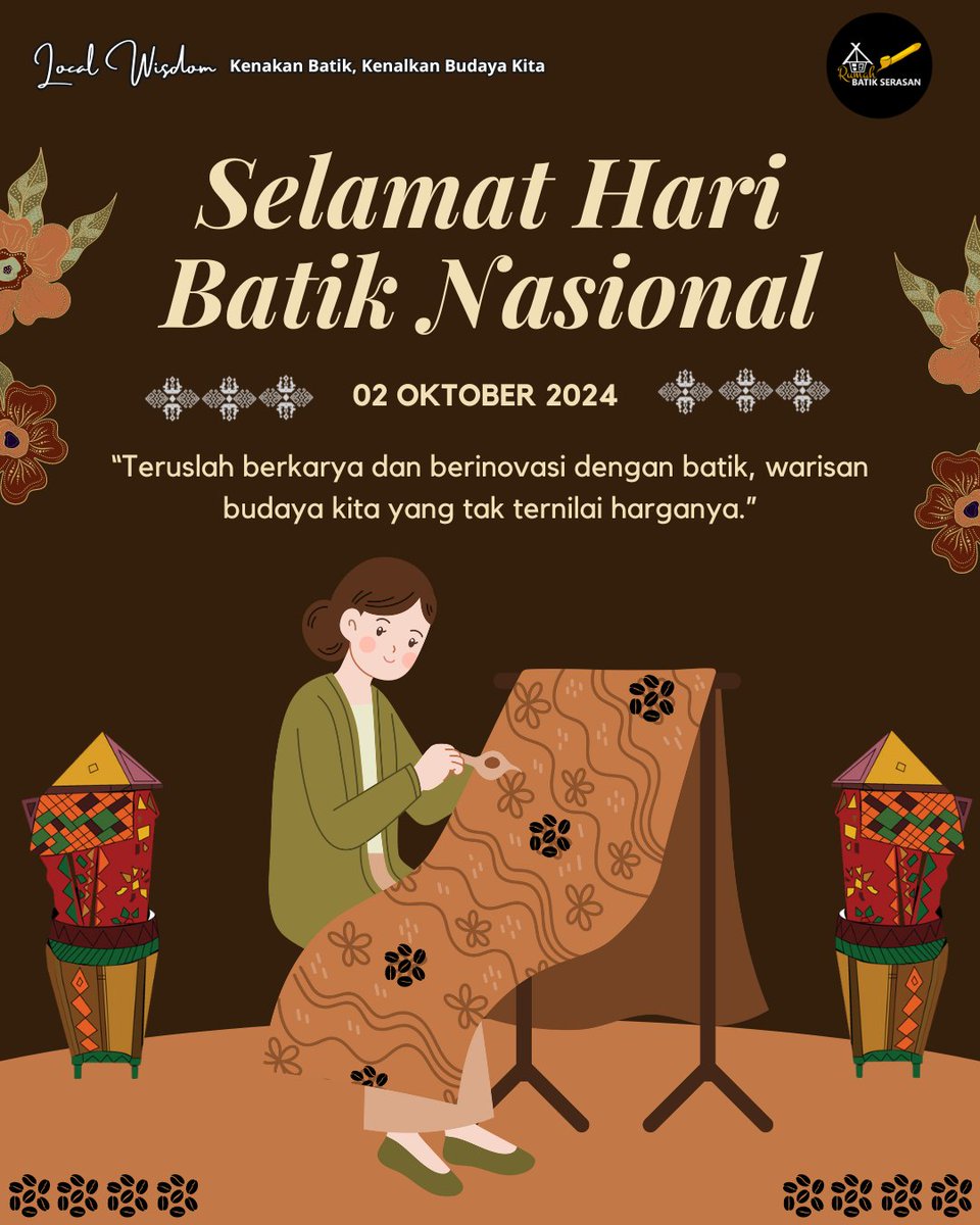 Selamat Hari Batik Nasional 
02 Oktober 2024
"Teruslah berkarya dan berinovasi dengan baik, warisan budaya kita yang tak ternilai harganya."
Local Wisdom
"Kenakan Batik, Kenalkan Budaya Kita"
#rumahbatikserasan
#batikserasan
#batikserasanmuaraenim
#muaraenim 
#haribatiknasional