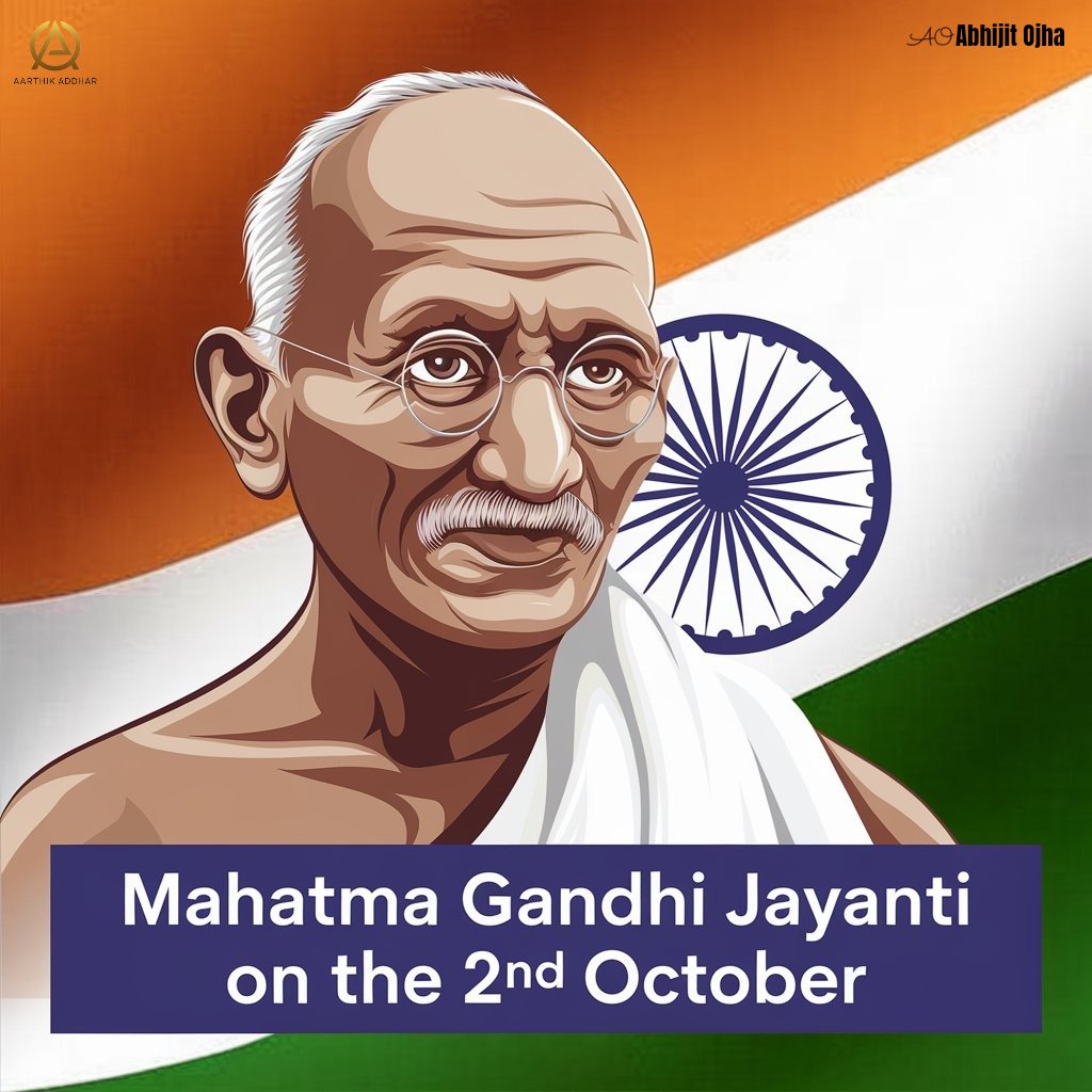 AarthikAddhar's tweet photo. Celebrating the legacy of Mahatma Gandhi on #GandhiJayanti! 🌿 Let's unite to uphold his values of #Peace, #NonViolence, and #Truth in today’s world. Together, we can build a more harmonious future. 🙏✨ #MahatmaGandhi #Gandhi2024 #Satyagraha  #AarthikAddhar #abhijitojha https://t.co/Rv0bwe9Df6