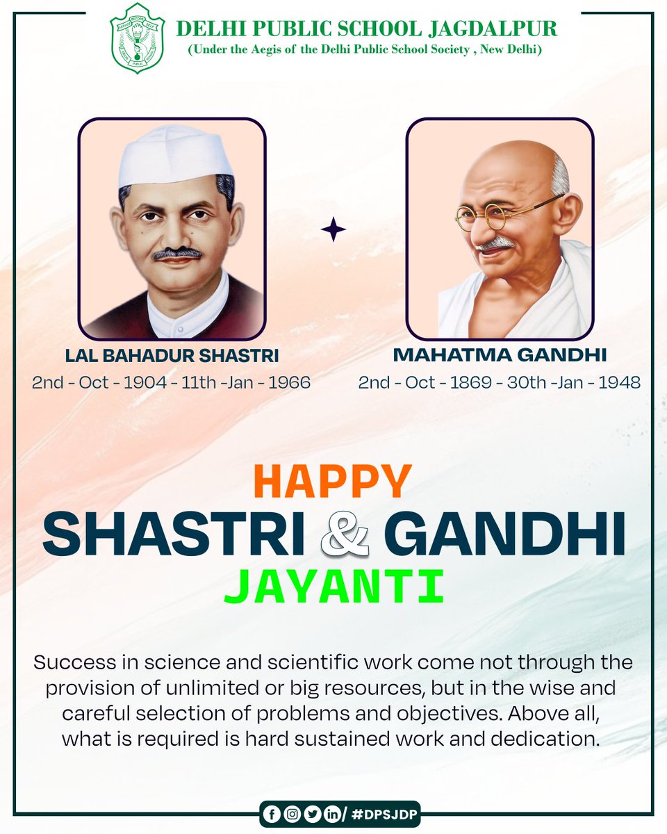 DpsJdp's tweet photo. HAPPY SHASTRI &amp; GANDHI JAYANTI !

Success in science and scientific work come not through the provision of unlimited or big resources, but in the wise and careful selection of problems and objectives. Above all, what is required is hard sustained work and dedication. https://t.co/myg8dajVDa