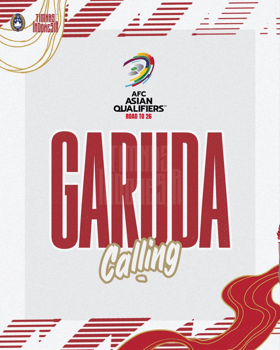 📣 𝐆𝐚𝐫𝐮𝐝𝐚 𝐂𝐚𝐥𝐥𝐢𝐧𝐠 🥁

Pemanggilan 2️⃣7️⃣ pemain Timnas Putra Senior Indonesia.

🏆 AFC #AsianQualifiers 𝗥𝟯
🆚📍 Bahrain — 𝟭𝟬/𝟭𝟬/𝟮𝟰
🆚📍 Tiongkok — 𝟭𝟱/𝟭𝟬/𝟮𝟰

‣ #KitaGaruda ‣ #GarudaMendunia