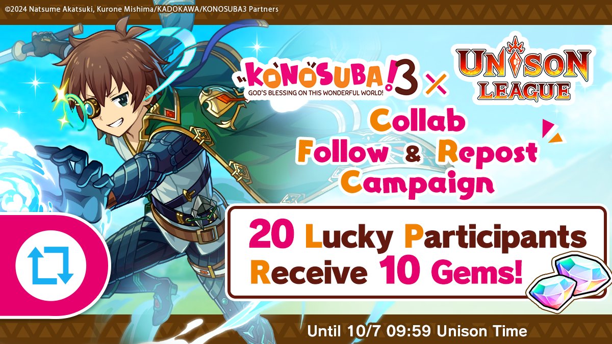 ＼#konosuba x #UnisonLeague／

Participate in our Follow &amp; Repost Campaign for a chance at 10 Gems🎁

①Follow <a href="/Unisonleague_EN/">Unison League EN</a>
②Repost this campaign post🔃
📝Ends 10/7 (Mon.) 9:59 UT

▼Details
bit.ly/3Y2HIm3