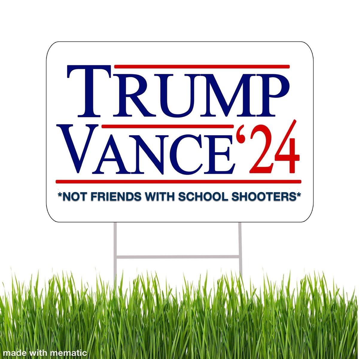 New Trump/Vance yard signs just dropped…