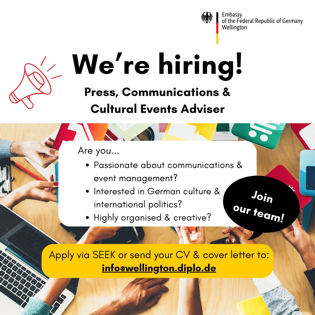 GermEmbWell's tweet photo. 📣 We're hiring 📣

The German Embassy Wellington is looking for a highly organised and creative Press, Communications &amp; Cultural Events Adviser to join our team 🎯

🔗 You can apply directly via SEEK here: https://t.co/jjSwGDZmfr

#JobAdvertisement #SocialMediaMarketing https://t.co/E9ZZdSVV6k