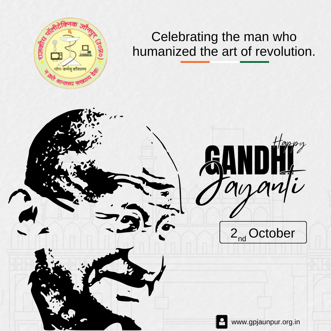 GovtPolyJaunpur's tweet photo. 🌟 Gandhi Jayanti 🌟

Remembering the legacy of Mahatma Gandhi, a true symbol of peace and non-violence. Let’s embrace his teachings and strive for a better world.

#GandhiJayanti2024 #PeaceAndNonViolence
#inspirational https://t.co/Ze1r1ziP9y