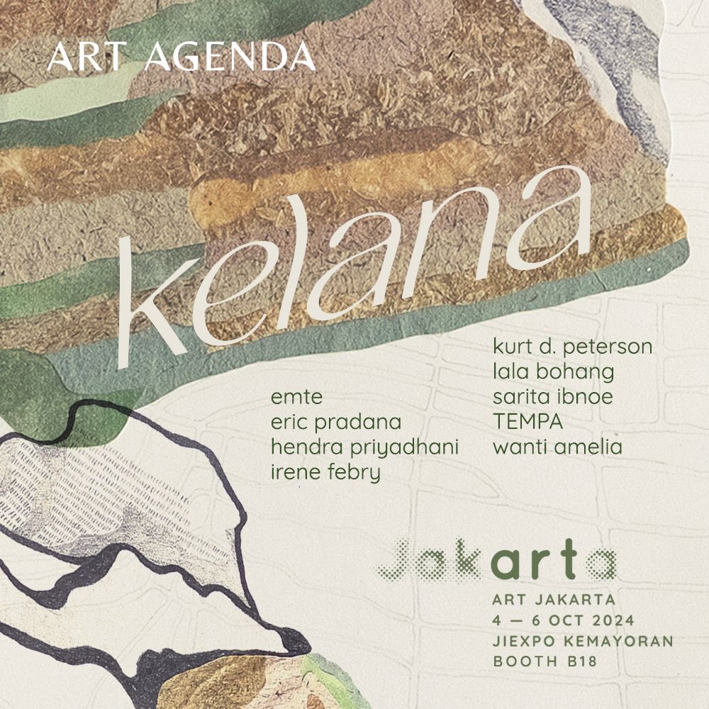Wramonaa's tweet photo. Art Agenda is proud to unveil _Kelana_, our contemporary showcase for Art Jakarta 2024.

📆 🕚 VIP Preview &amp; Vernissage Fri, 4 Oct 2024, 1 – 9pm, Public Days Sat, 5 Oct - Sun 6 Oct, 11am – 8pm
📍 Booth B18, JIEXPO Kemayoran https://t.co/3CjJaeG5E3