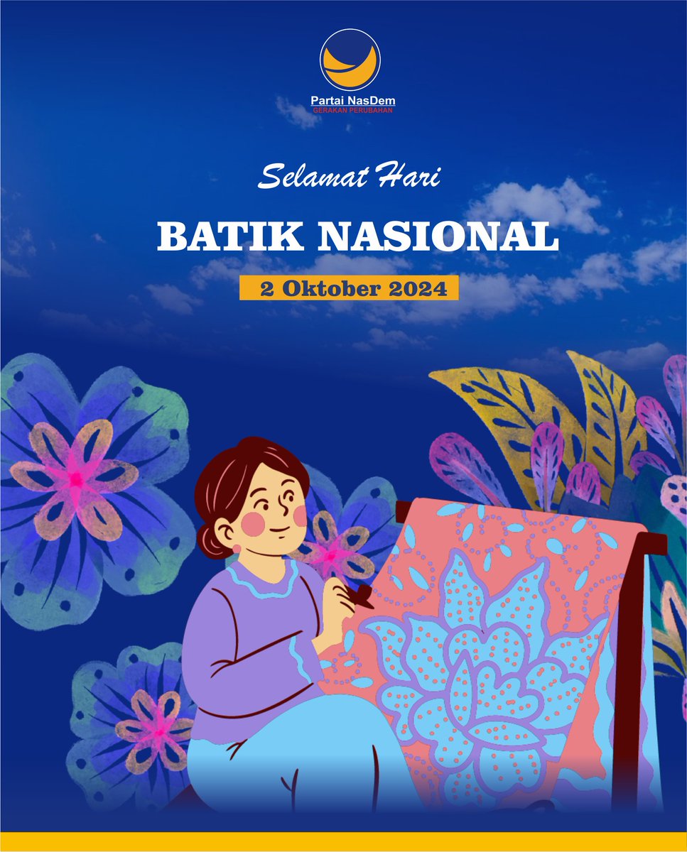 Selamat Hari Batik Nasional.
2 Oktober 2024

 "Bangga berbudaya dan bangga berbusana batik"

#HariBatikNasional
#BatikIndonesia
#NasDem
#NasDemWonosobo
#Wonosobo