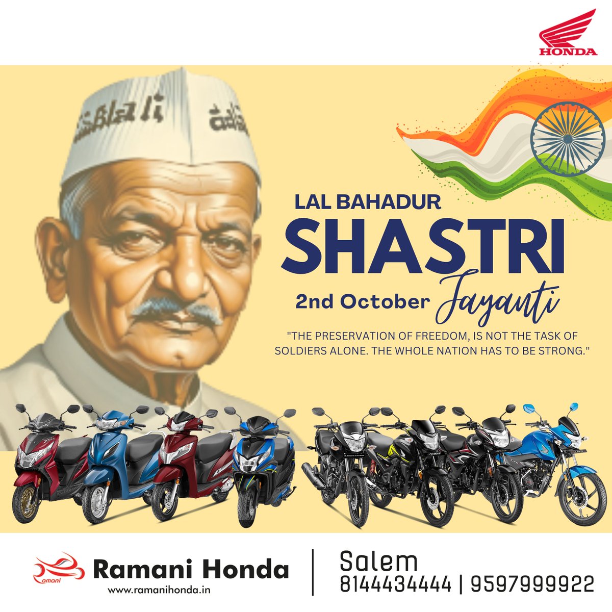 RamaniHonda's tweet photo. Remembering the great leader, Lal Bahadur Shastri, on his Jayanti. 🇮🇳 His unwavering loyalty to the nation stands as a timeless inspiration.
Loyalty to the country comes ahead of all other loyalties.' 🙏 #LalBahadurShastri #ShastriJayanti #NationFirst #Inspiration #Leadership https://t.co/qWccpU4oUc