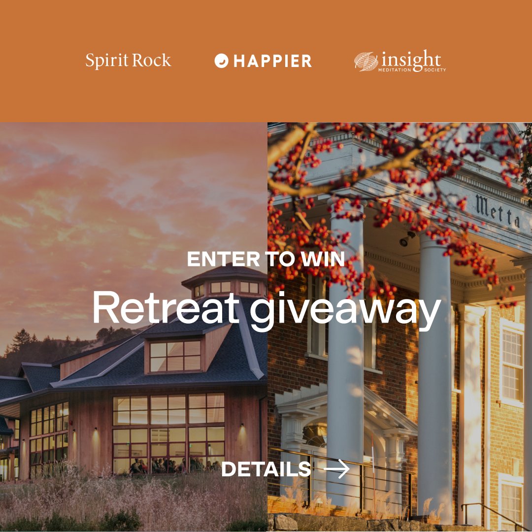 InsMedSoc's tweet photo. We’ve partnered with Happier to offer you a chance to go deeper into your meditation practice through our Retreat Giveaway! Enter now to win:
$1,500 credit for a retreat at either IMS or @Spirit_Rock  
$600 travel credit
4-year Happier subscription
https://t.co/p2WDRdJorY https://t.co/exW0vA5Iu7