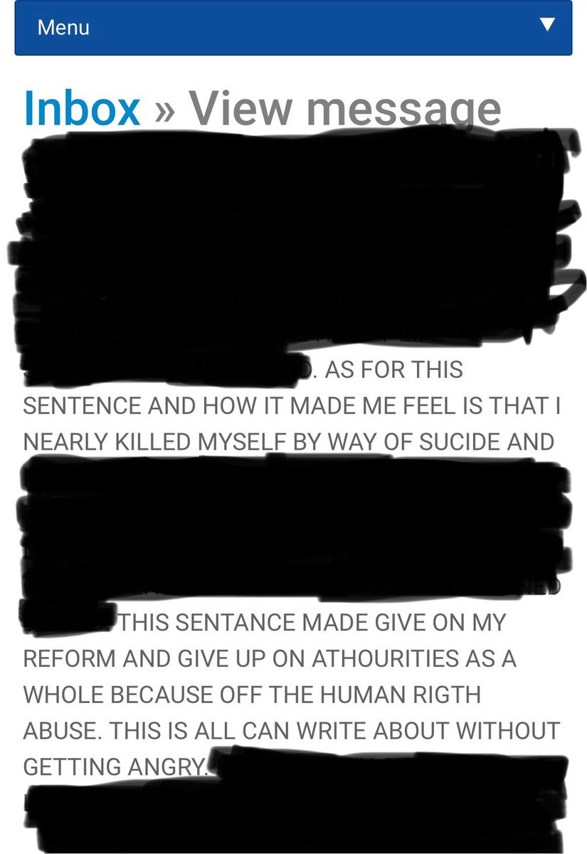 ActionIpp's tweet photo. #IPPscandal #resentenceipps

AlARMING to hear these words directly from an IPP, who has been HARMED by IPP REFORM! And describes the SENTENCE has made him give up on REFORM and the AUTHORITIES because of HUMAN RIGHTS ABUSES! The SENTENCE has made him nearly take his LIFE!

Just heartbreaking 💔 all he wants is the RESENTENCE and IPP ABOLISHED!

He is so mentally distressed writing this that spelling mistakes occur! Which is unusual of this IPP! The pressure to get his words across is evident!

Organisations have been misled into thinking IPPs want reform, they don’t we represent countless IPPs who have said they just want resentencing and the sentence to end!

PREVENTABLE DEATHS of IPPs will happen as the mention of REFORM for IPPs enters the prisons, and this will lead to further blood being on someone’s hands!

They can’t take no more incarceration and they are aware that REFORM will prolong their incarceration and lead to parole knock backs!

Let’s all unite together and fight for what we have been fighting to do for so long and that is for the urgency of resentencing IPPs, and giving them the after care services in the community. To give them the right to get on with their lives!

@ShabanaMahmood @JamesTCobbler 
@DrAliceJEdwards