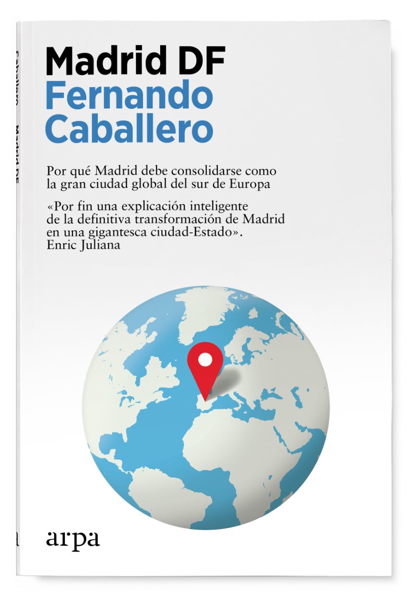 Fer_Cab_Mendi's tweet image. Hoy se publica mi primer libro «Madrid DF», donde defiendo que Madrid necesita alcanzar los diez millones de habitantes para convertirse en una metrópolis poderosa capaz de competir con otras ciudades globales como Miami, Londres o París. 
(abro hilo)🧵👇