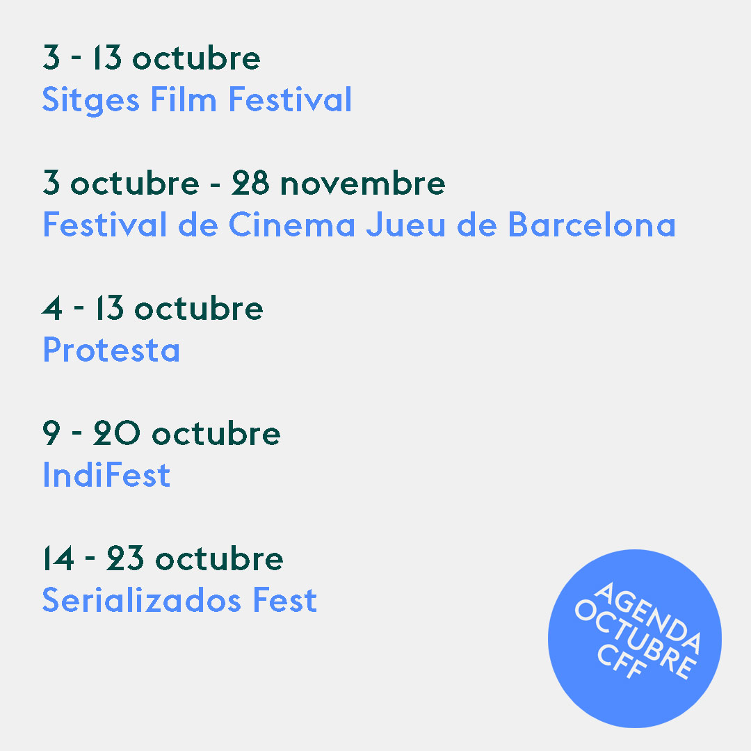 Catalunya Film Festivals (@catalunyafilmf) on Twitter photo L'agenda d'octubre comença aquesta setmana amb tres festivals en joc:
🎞️ <a href="/sitgesfestival/">Sitges Film Festival</a> 🗓️ 3-13.10
🎞️ <a href="/cinemajueu/">Cinema Jueu</a> 🗓️ 3.10-28.11
🎞️ <a href="/FProtesta/">Festival PROTESTA</a> 🗓️ 4-13.10 L'agenda d'octubre comença aquesta setmana amb tres festivals en joc:
🎞️ <a href="/sitgesfestival/">Sitges Film Festival</a> 🗓️ 3-13.10
🎞️ <a href="/cinemajueu/">Cinema Jueu</a> 🗓️ 3.10-28.11
🎞️ <a href="/FProtesta/">Festival PROTESTA</a> 🗓️ 4-13.10