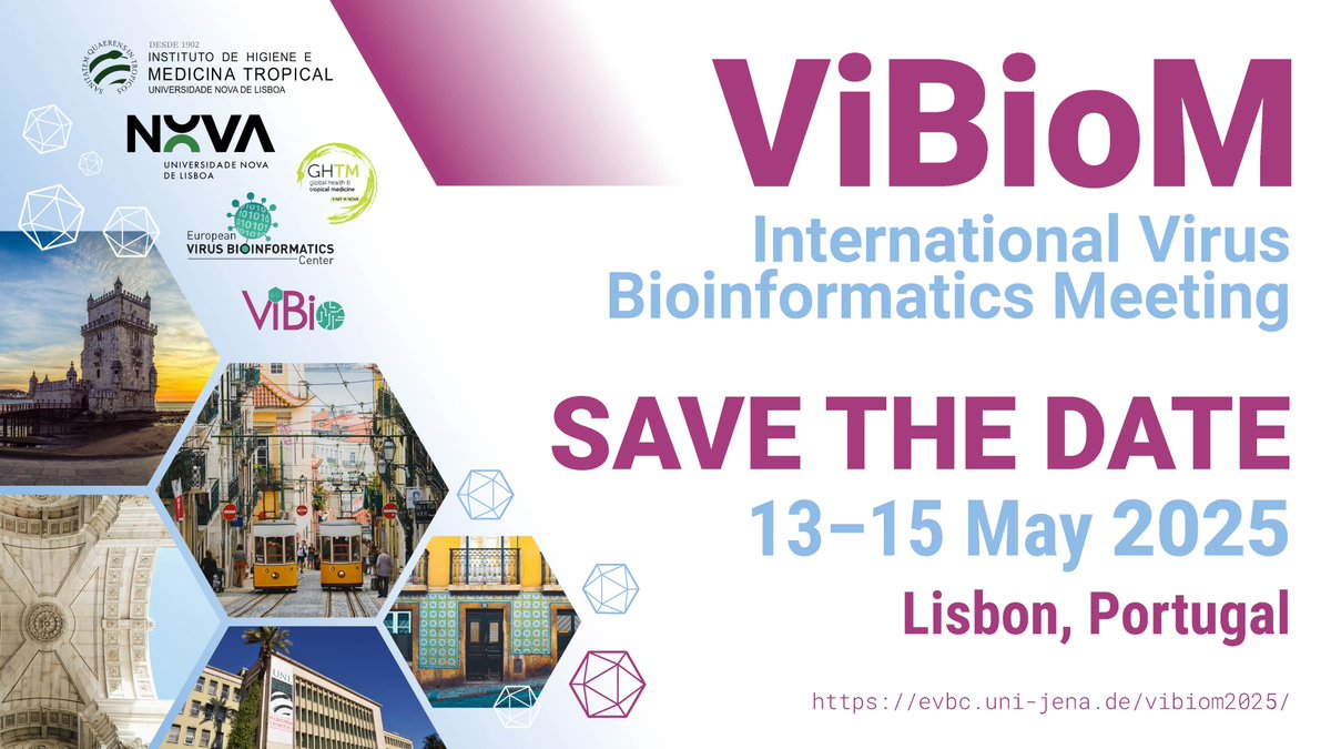 🚨 Save the Date! 🚨
We're excited to announce #ViBioM2025, the International Virus Bioinformatics Meeting, happening 13–15 May 2025 in Lisbon, Portugal! 🦠💻
Stay tuned for further details: evbc.uni-jena.de/vibiom2025/ 
#VirusBioinformatics