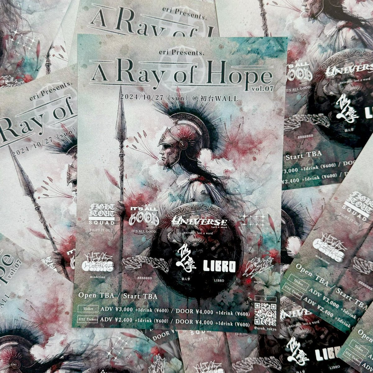 aroh_tokyo's tweet photo. ----３週間後🐏----

⚔️A Ray of Hope vol.07🪽
10/27 （日） 初台WALL

◼️BAND
BBBBBBB   
FIGHT IT OUT 
IT'S ALL GOOD 
MINDCRIME
Sugar
TIVE   
universe last a ward   

◼️MC
LIBRO
仙人掌  

◾️TICKET
23歳以上￥3,000＋1D
22歳以下￥2,400＋1D
チケット予約→ https://t.co/YGHX9mZZXg orDM https://t.co/zOHw4cjwlr