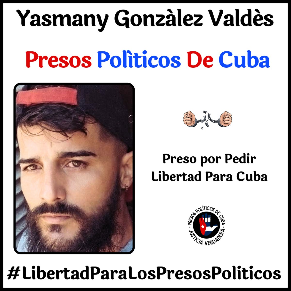 Pidamos Libertad para Yasmany González Valdés.
Cada día que pasa tras las rejas es un año de vida que la Dictadura le roba.
.
Los #PresosDeCastro no estarán solos jamás. #Twittazo
.
.
.
#HastaQueSeanLibres
#PresosPoliticosDeCuba
#LibertadParaLosPresosPoliticos
