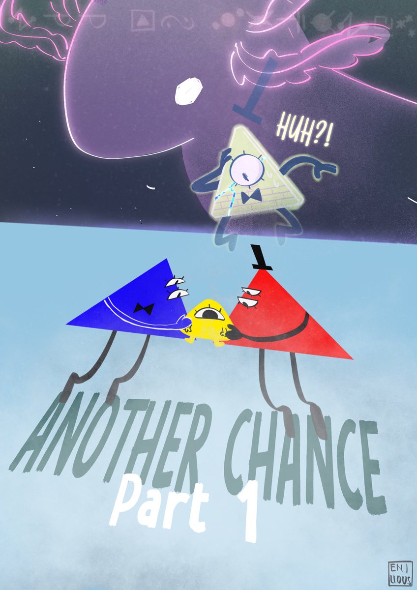 [Another Chance AU] 

(1/5)

#TheBookOfBill #BillCipher #AnotherChanceAU