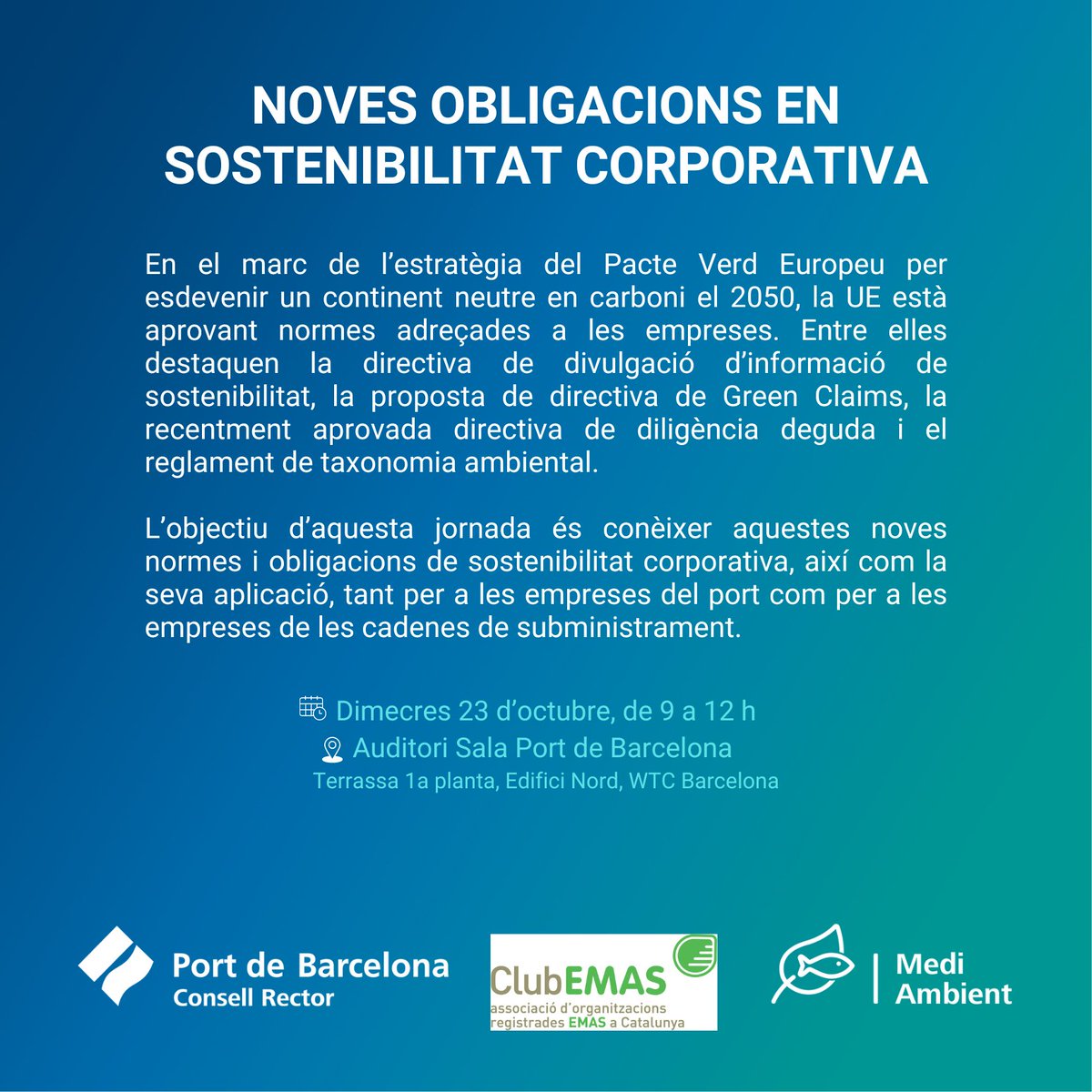 PortdeBarcelona's tweet photo. 📢 Et convidem a la jornada de #Sostenibilitat Corporativa!

🌍 Descobreix les noves obligacions per impulsar un model més circular i sostenible 🌱🔄

📆 23 d'octubre, de 9 a 12 h - @WTCBarcelona.

Inscriu-te 🔗https://t.co/vxAF4NRUKU https://t.co/ZQDZ3tys9E