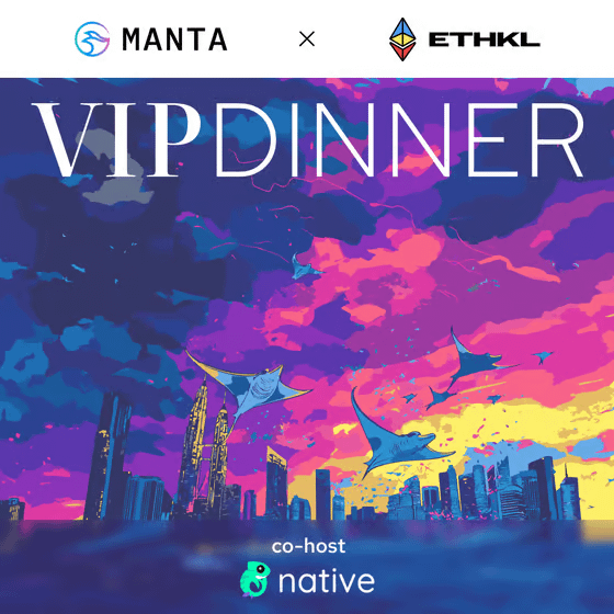 🌟 Excited to co-host the exclusive <a href="/MantaNetwork/">Manta Network (🔱,🔱)</a> x <a href="/ETHKL1/">ETHKL | ethkl.eth</a> VIP Dinner!

The Native team will be in KL for #ETHKL24 🇲🇾 An evening of in-depth networking and engaging discussions on the latest in Web3 awaits 🔥

📍 Kuala Lumpur, Malaysia
📅 Saturday, October 5
⏳ 6 - 9pm GMT+8