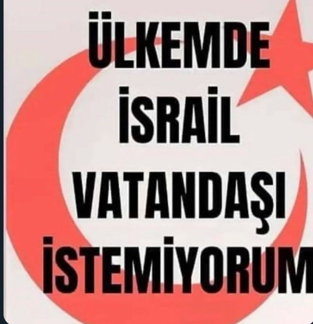 📌📌 Ülkemde İsrail Vatandaşı İstemiyorum❗️❗️❗️