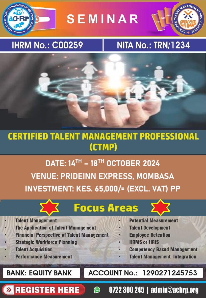 achrpi's tweet photo. Certified Talent Management Professional (CTMP) Workshop
- Date: 14th - 18th October 2024 
- Venue: PrideInn Express, Mombasa
- Investment: KES. 65,000.00 (Excl. VAT) per participant 
- Registration Link: https://t.co/vb8FlbgacH https://t.co/QZ6x5ciOh9