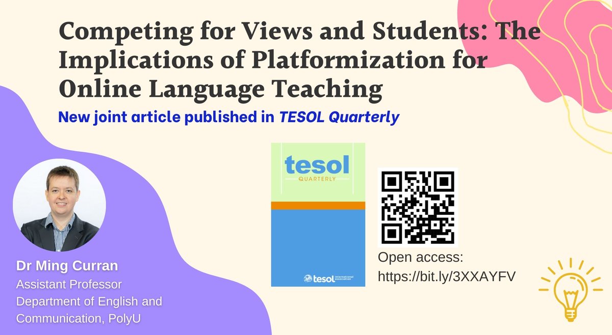 HKPolyUENGL's tweet image. Our Dr Curran @mingthingz co-authored an article @TESOL_Quarterly with his doctoral student Jinyan Wang, exploring teachers' self-branding strategies and the impact of #platformization on online #languageteaching. Open access👉bit.ly/3XXAYFV @PhDVoice #PolyUresearch