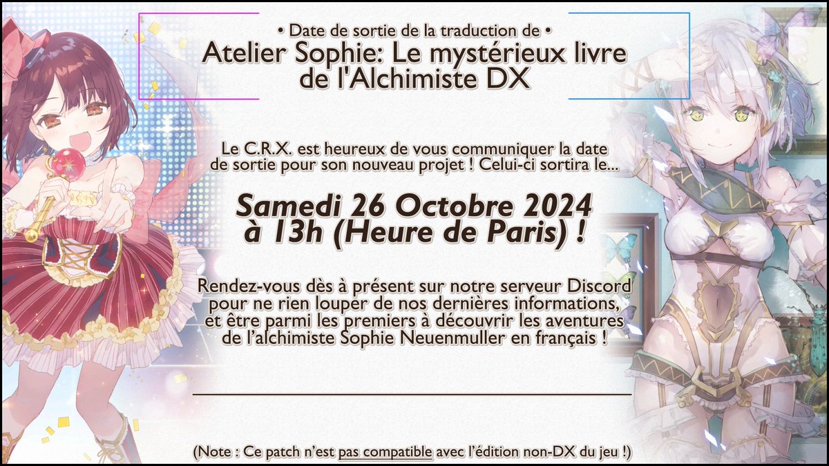 ⚠️Annonce date de sortie !⚠️

🧪Une date pour le patch 🇫🇷 d'#AtelierSophieDX a été décidée ! Il sortira...

🎉Le 26/10/24 (Sam) à 13h ! 🎉

⬇️ Comme toujours, il vous suffira de laisser notre installateur faire tout le travail dès cette date !

👉 discord.gg/crxtraductions 👈