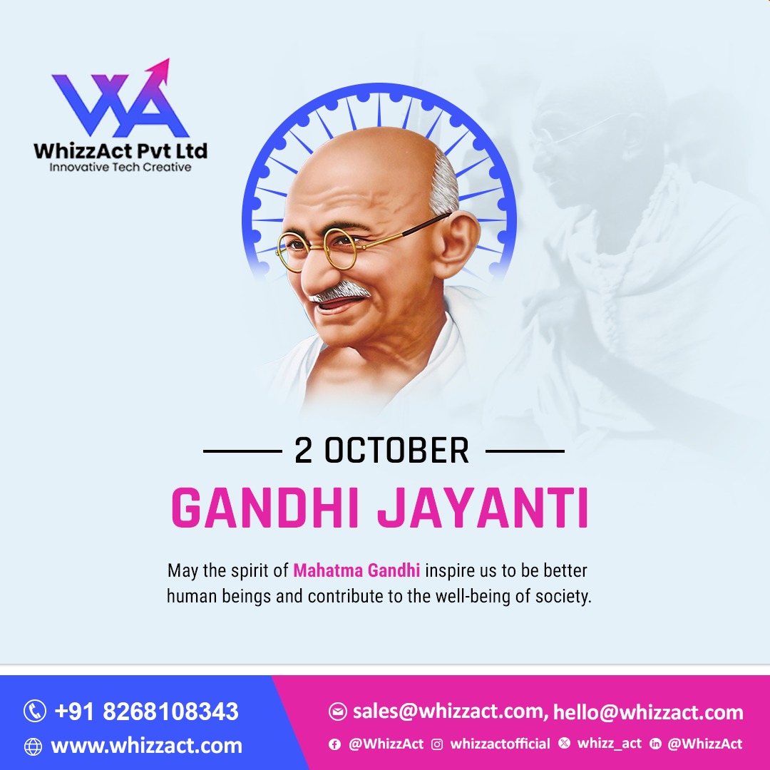 whizz_act's tweet photo. On this Gandhi Jayanti, let us remember the values of truth, non-violence, and selflessness that Mahatma Gandhi embodied.

Let’s honor the Father of the Nation by walking on the path of truth and simplicity. 
Happy Gandhi Jayanti!  🌿🕊️

#GandhiJayanti  #whizzact #itcompany https://t.co/VvH8DVMFkZ