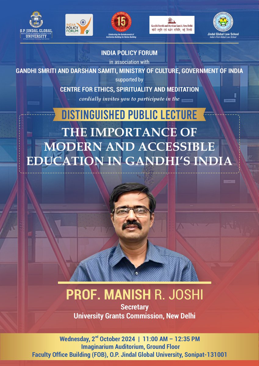 On the occasion of #GandhiJayanthi, Distinguished Public Lecture by Prof. Manish R. Joshi, Secretary 
<a href="/ugc_india/">UGC INDIA</a> on "The Importance of Modern and Accessible Education in Gandhi's India" at #JGU.
#GandhiJayanti2024 #HigherEd #accessibility 
<a href="/TweetJoshmanish/">Manish Joshi</a>