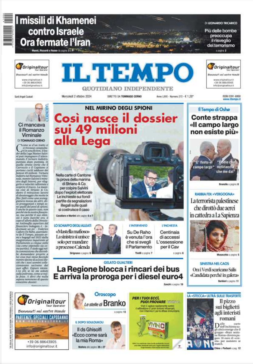 📌 Nel mirino degli spioni, così nasce il dossier sui 49 milioni alla Lega
📌 I missili di Khamenei contro Israele, ora fermate l'Iran
📌 La Regione blocca i rincari dei bus e arriva la proroga per i diesel euro4
🗞️ #primapagina 🗞️ #edicola 🗞️ #iltempoquotidiano 🗞️ #2ottobre
