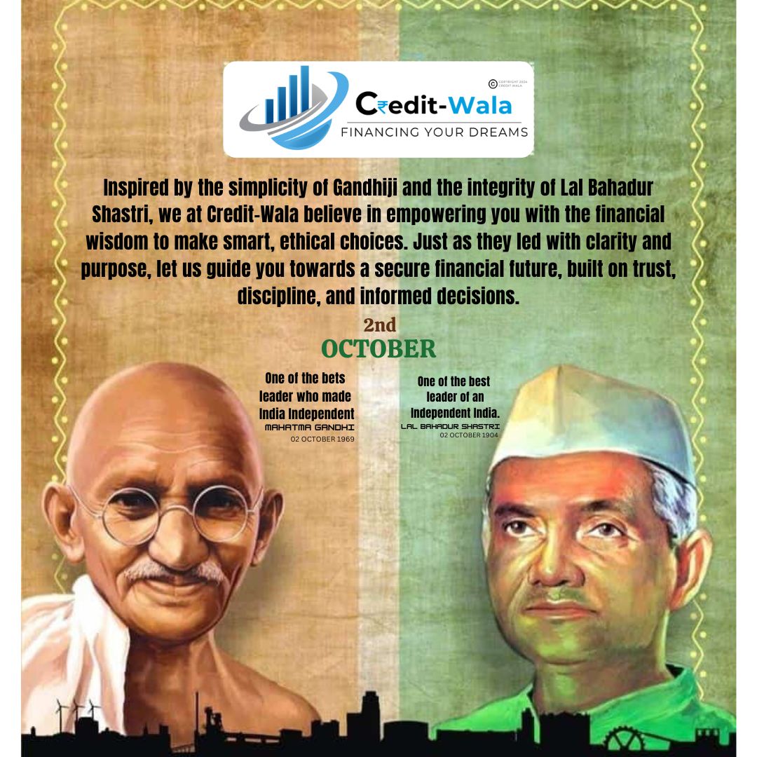 Creditwala9's tweet photo. Drawing inspiration from Gandhiji’s vision of self-reliance and Lal Bahadur Shastri’s dedication to integrity, Credit-Wala is here to guide you towards financial empowerment. Together, let's take informed steps toward financial freedom, with wisdom, simplicity. #GandhiJayanti2024 https://t.co/z1GOfBrnW3