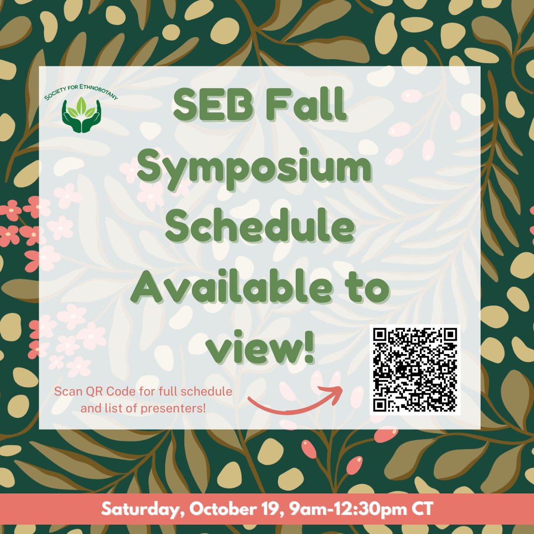 Have you registered for the SEB Fall Symposium? Take a look at the schedule and use the QR code to register! 
#sebotany #ethnobotany #fallsymposium
