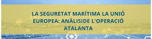 Ja està oberta la matrícula per al curs "Seguretat Marítima a la Unió Europea: Anàlisi de l'Operació Atalanta"!
Reconeixement 1 ECTS - Inscripció des del 26/9 al 7/11.
Més info: s.ua.es/va/b75W
