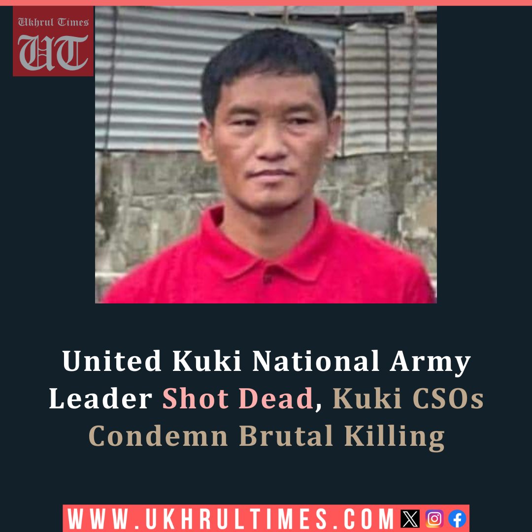 #Churachandpur: Sources suggest that Satkhohao Haokip, a self-styled Town Commander and PRO of the proscribed United #Kuki National Army (UKNA), was allegedly killed late Monday night by Kuki village volunteers, though the exact motive remains unclear at the time of this report.