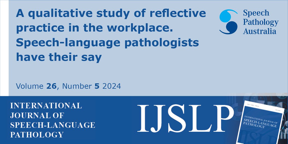 "A qualitative study of reflective practice in the workplace. Speech-language pathologists have their say" by Kate J. Cook, Cheryl Messick, Carolyn Baylor &amp; Megan J. McAuliffe #OpenAccess now in Vol 26, 5 <a href="/IJSLP/">International Journal of Speech-Language Pathology</a> tandfonline.com/doi/full/10.10…