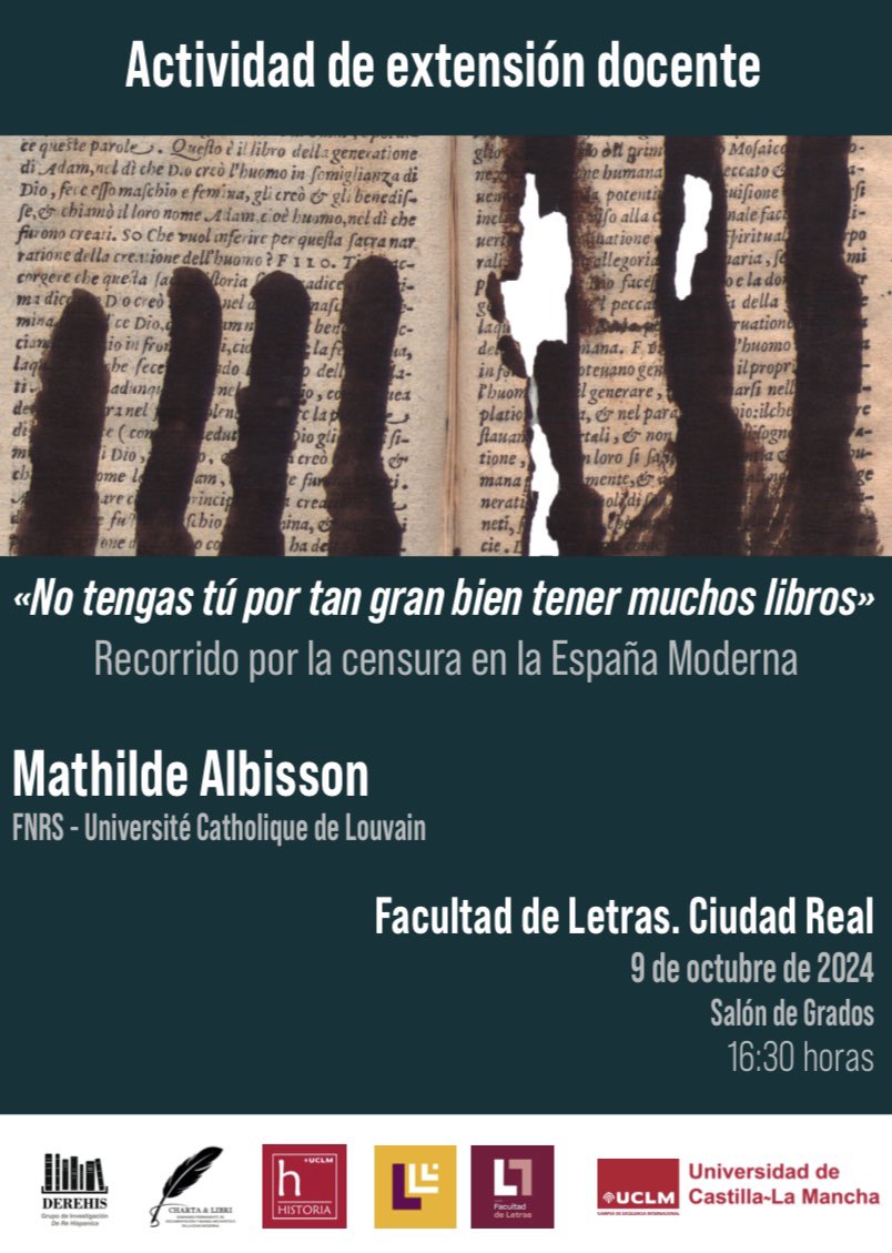 📌“No tengas tú por tan gran bien tener muchos libros”📚
Un taller para hablar y leer con libros y textos y para aprender a trabajar sobre censura
Historia enseñada y practicada en <a href="/DeLetras_UCLM/">Facultad Letras UCLM</a> 
👇👇
👩‍🏫 Mathilde Albisson @UCLouvain_be 
📅 9.10.2024
⏰ 16:30 h
🏫 Salón de Grados