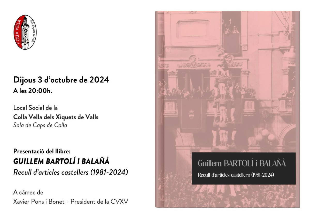 📚 El 3 d'octubre a les 20.00 h al local social de la <a href="/collavella/">Colla Vella dels Xiquets de Valls</a> presentem el llibre "Recull d'articles castellers (1981 - 2024)" amb l'autor Guillem Bartolí. La presentació anirà a càrrec de Xavier Pons. Vine a descobrir 40 anys d'història castellera!

#castells