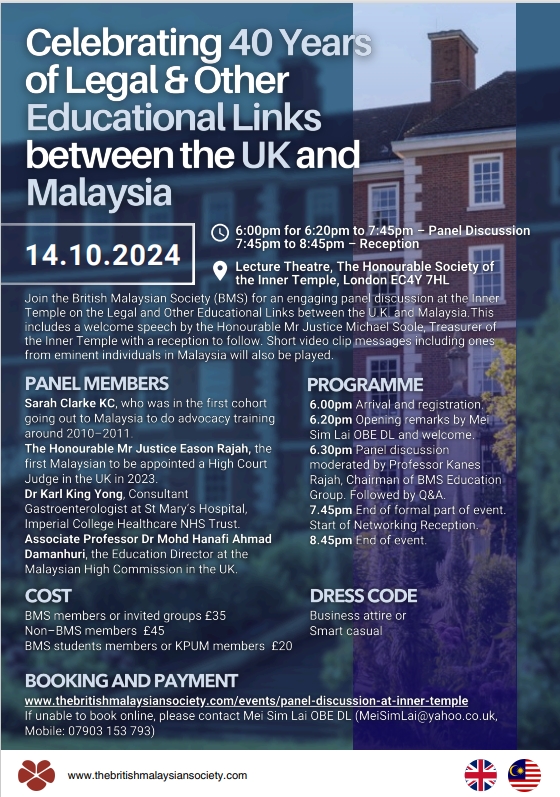 BritishMsianSoc's tweet image. Celebrating 40 Years of Promoting UK-Malaysian Relations
Panel discussion on &quot;Legal &amp;amp; Other Educational Links between the UK and MY&quot;
Booking - thebritishmalaysiansociety.com/.../panel...
14 Oct, 2024
6:00pm
Lecture Theatre at the Honourable Society of the Inner Temple, London EC4Y 7HL