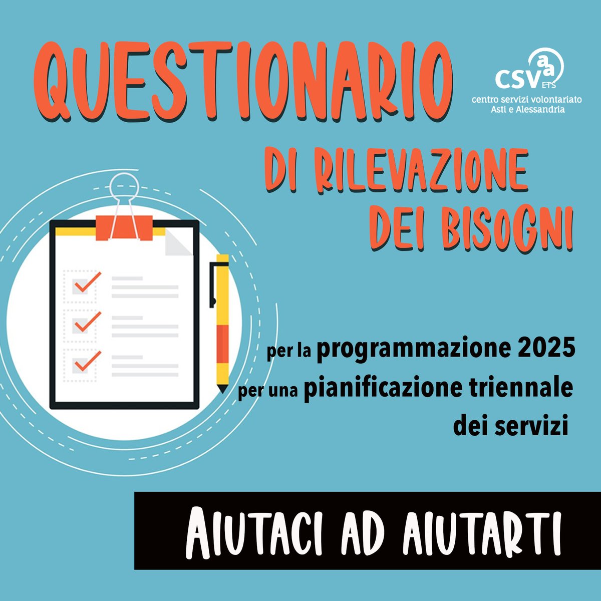 CSVAA's tweet photo. Questionario per gli ETS di rilevazione bisogni per la Programmazione triennale e servizi 2025: Compilalo qui per aiutarci ad aiutarvi meglio: https://t.co/AoTJnpFLzo  
@CSVnet #CSVAA #csvnetpirmonte #programmazione https://t.co/rTaWBA9UXa