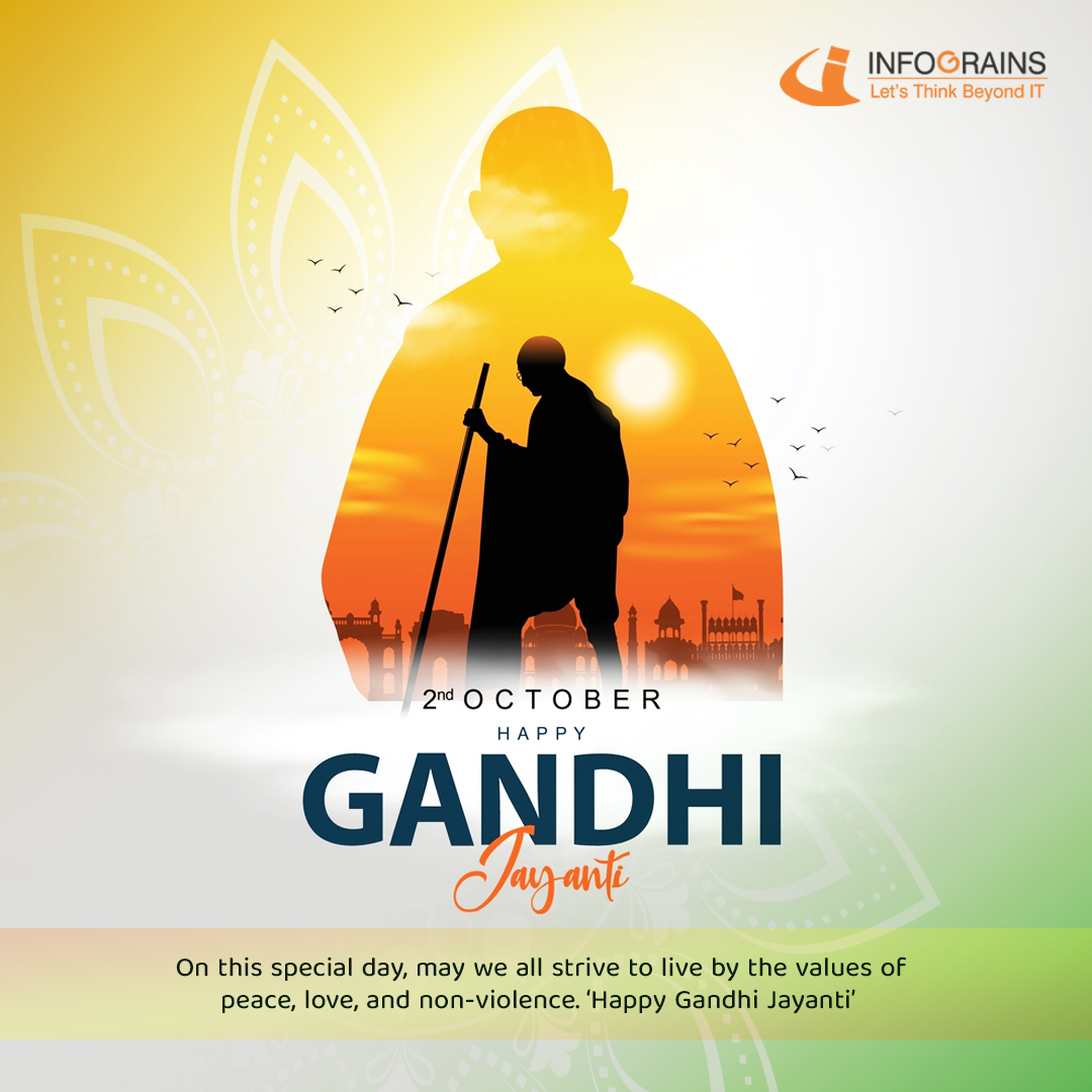 At Infograins, we honor the legacy of Mahatma Gandhi by embracing his principles of truth and non-violence. As we innovate and lead in the world of technology, we remain committed to integrity, compassion, and peaceful progress. Happy Gandhi Jayanti!