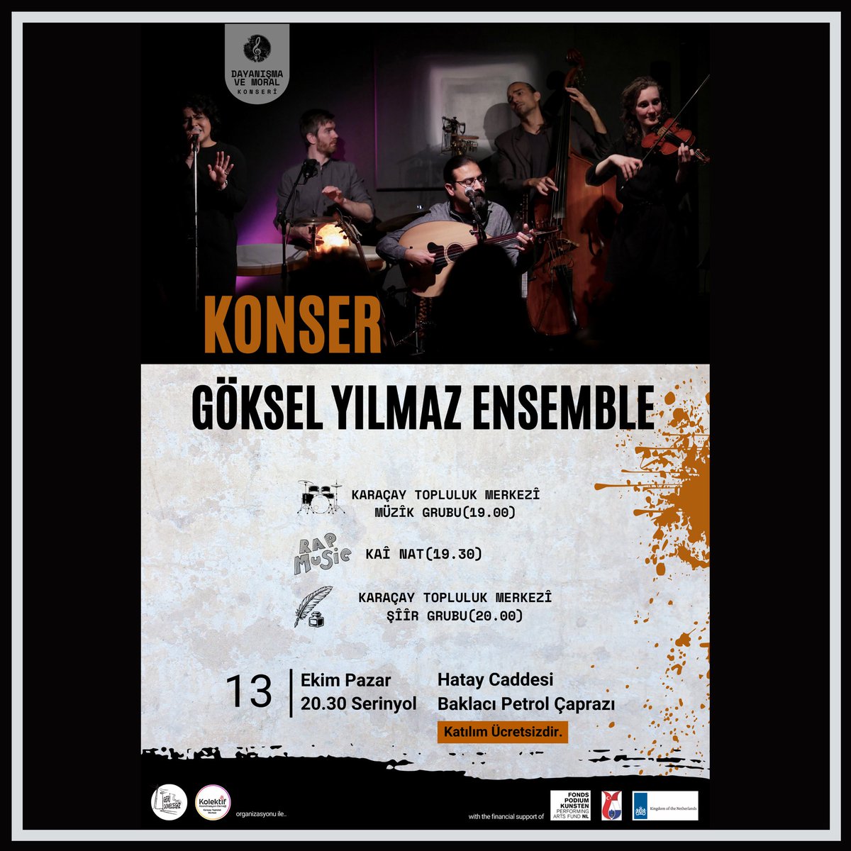 13 Ekim! Göksel Yılmaz Ensemble Konseri!! Hatay/Antakya/Serinyol🥳