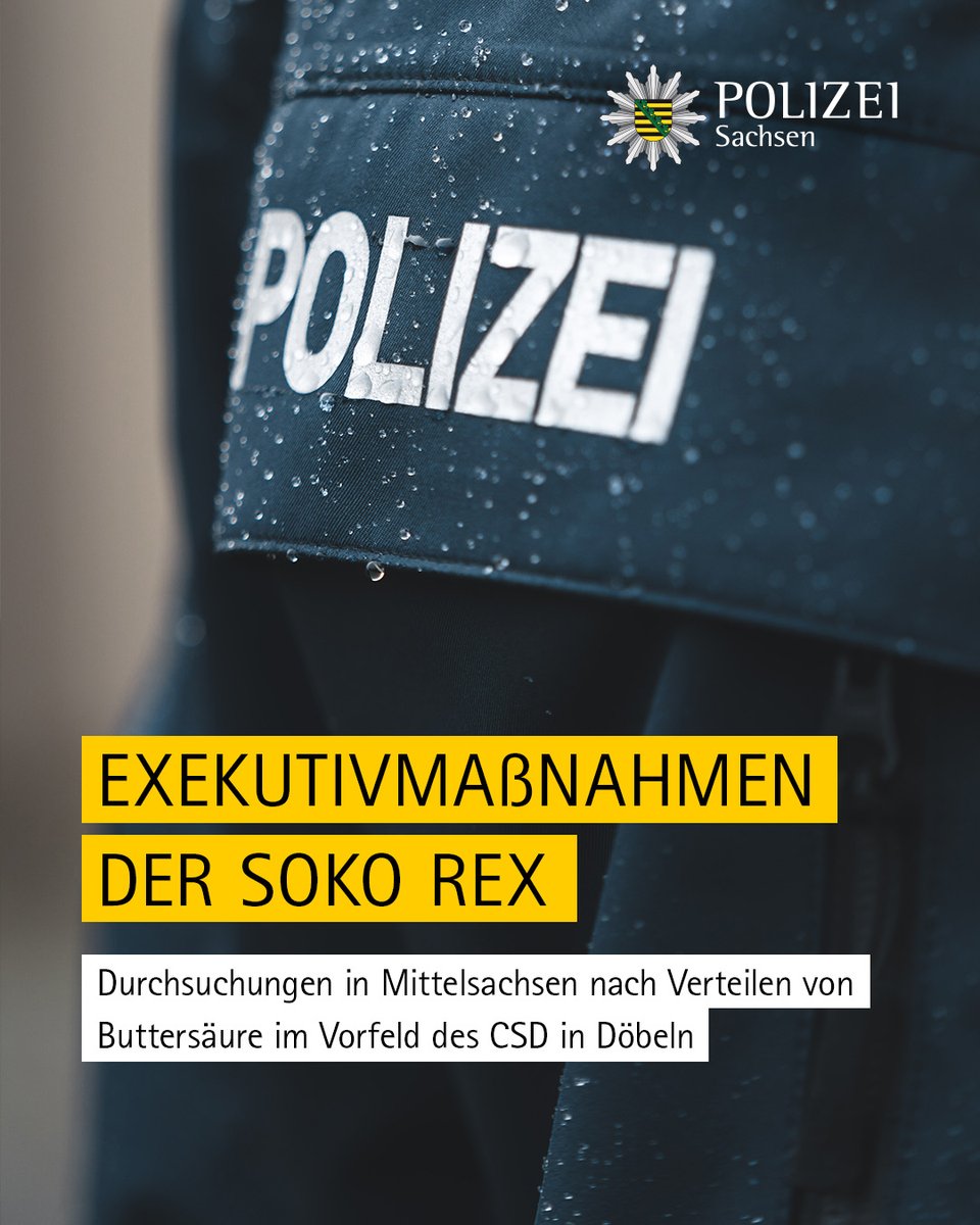PolizeiSachsen's tweet photo. Die Staatsanwaltschaft #Chemnitz und die #SokoRex des Landeskriminalamtes Sachsen durchsuchen seit heute Morgen mehrere Objekte. Hintergrund ist eine Sachbeschädigung mit Buttersäure, die gegen Teilnehmende einer #CSD-Veranstaltung in #Döbeln gerichtet war.
Mehr Infos & Zeugengesuch: https://t.co/435wwZAt41